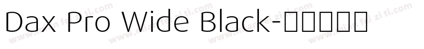 Dax Pro Wide Black字体转换